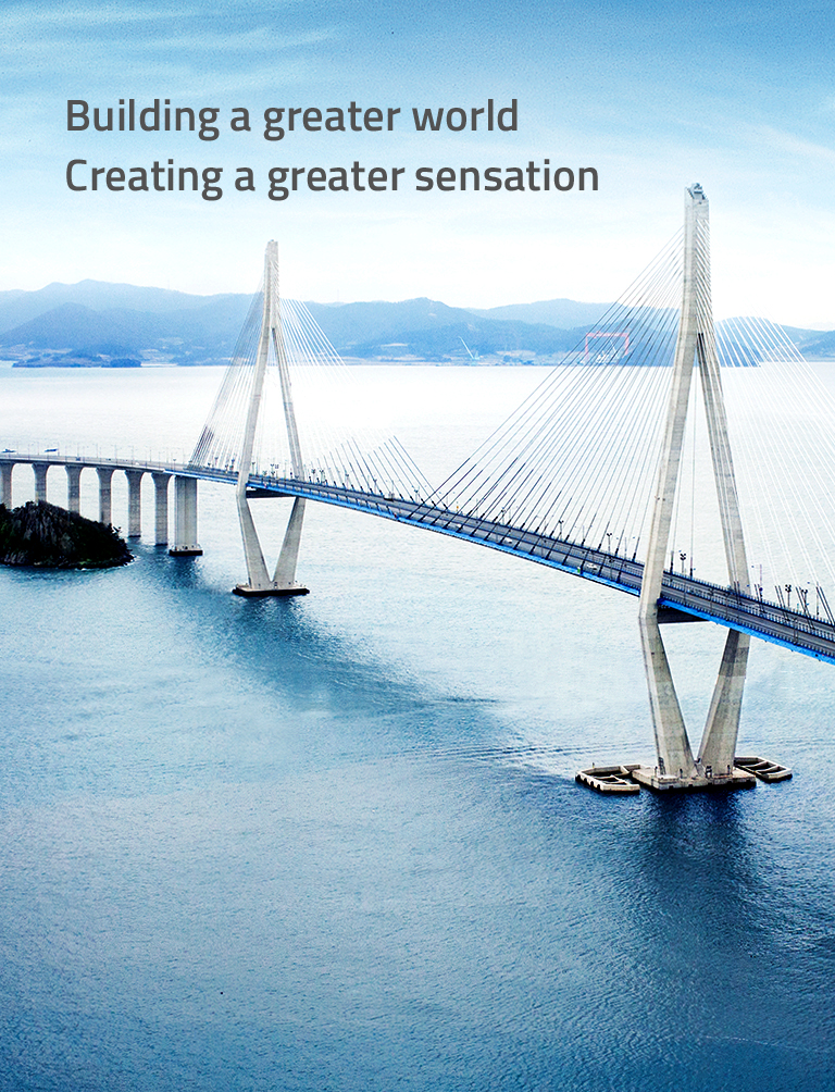 Building a greater world Creating a greater sensation